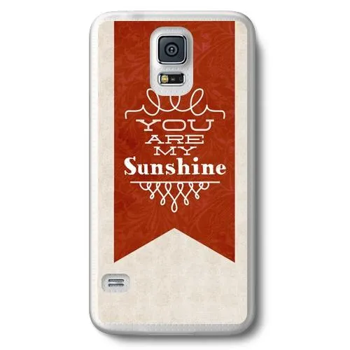 You are My Sunshine Designer Phone Cases